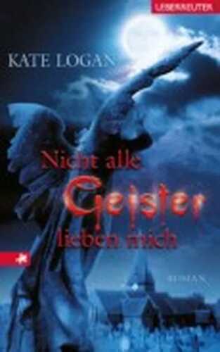 Nicht alle Geister lieben mich