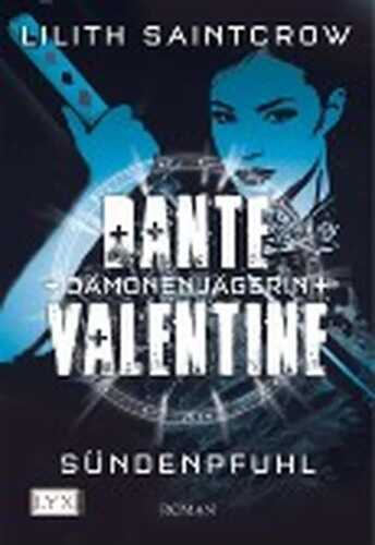 Dante Valentine: Dämonenjägerin 04