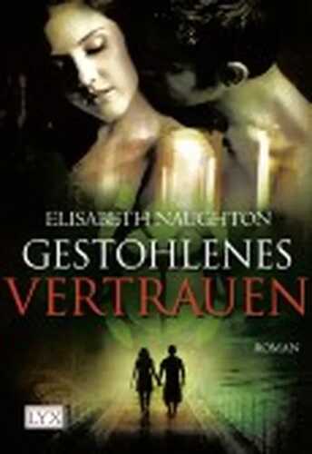 Gestohlenes Vertrauen