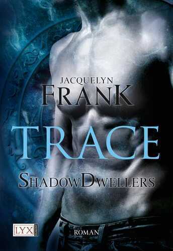 Shadowdwellers - Trace