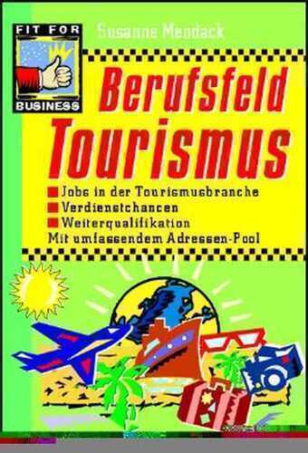 Berufsfeld Tourismus