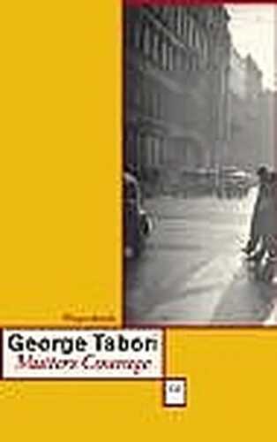 Mutters Courage — George Tabori