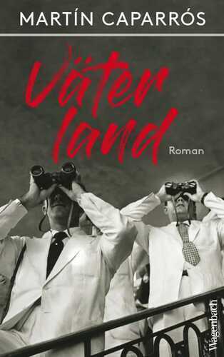 Väterland — MARTIN CAPARROS