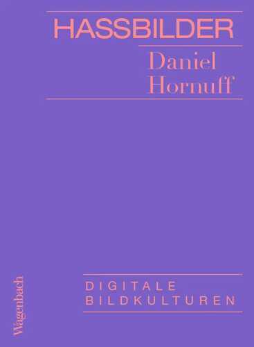 Hassbilder — Daniel Hornuff