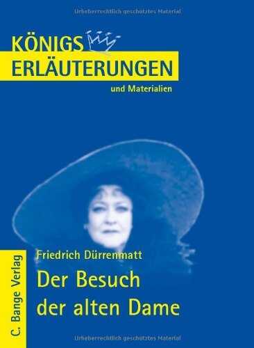 Der Besuch der alten Dame - Lektüre- und Interpretationshilfe