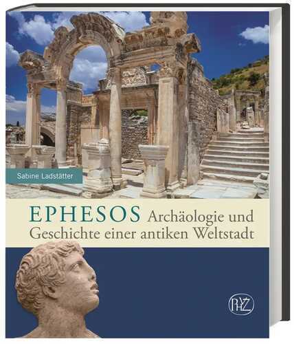 Ephesos — Sabine Ladstätter