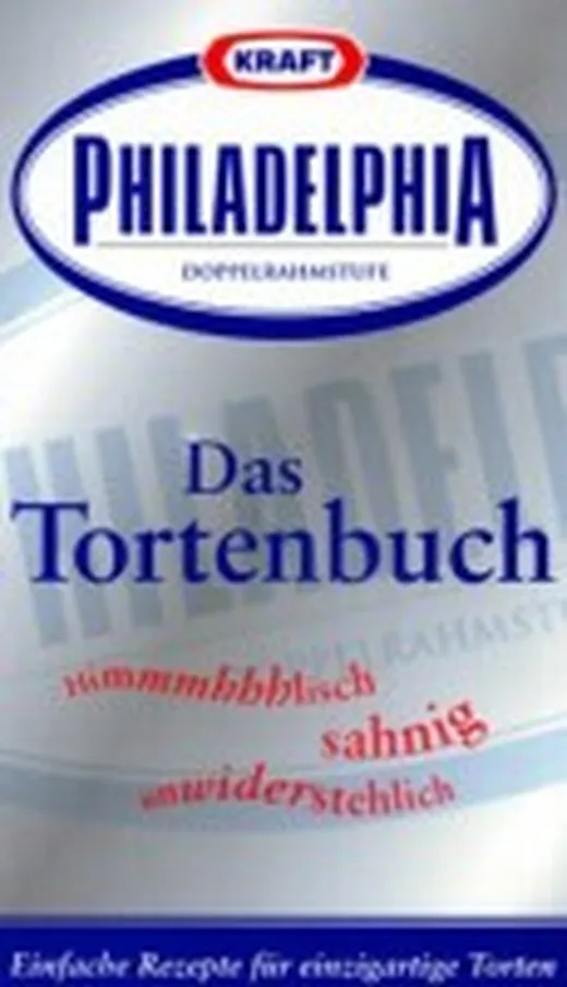Philadelphia. Das Tortenbuch. Himmlisch, sahnig, unwiderstehlich.