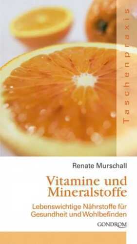 Vitamine und Mineralstoffe