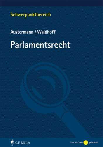 Parlamentsrecht — Philipp Austermann
