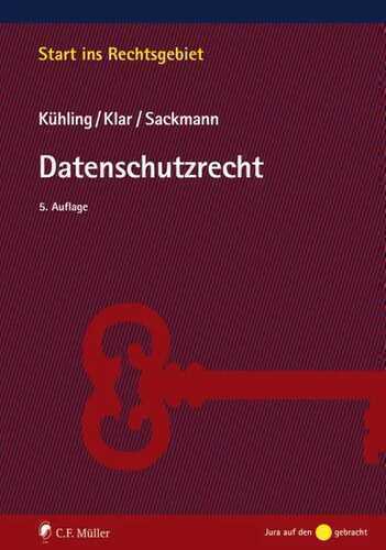 Datenschutzrecht — Jürgen Kühling