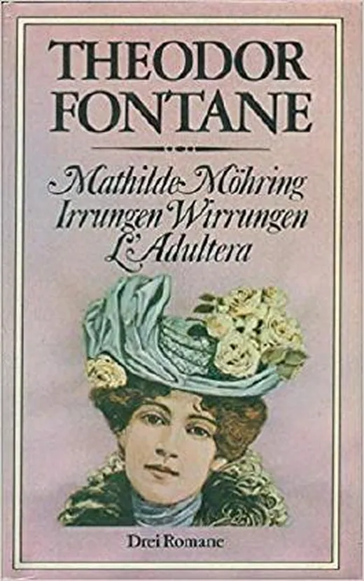 Irrungen Wirrungen / Mathilde Möhring / L'Adultera
