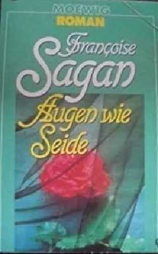 Augen wie Seide