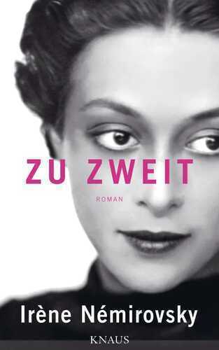 Zu zweit — Irène Némirovsky