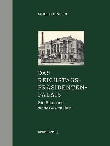 Das Reichstagspräsidentenpalais
