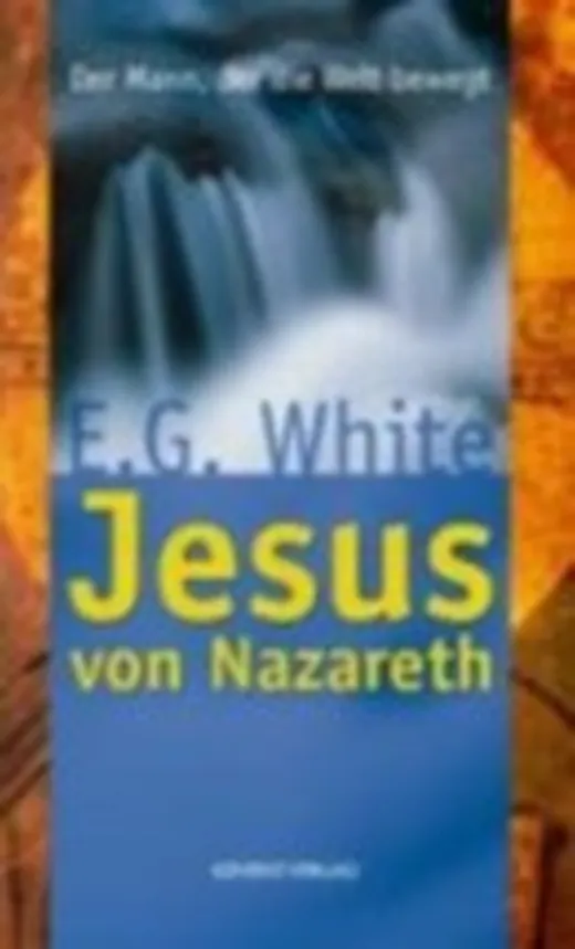Jesus von Nazareth - Der Mann, der die Welt bewegt - bk142