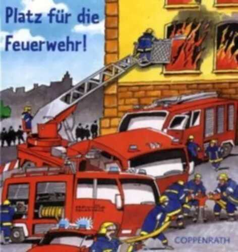 Platz für die Feuerwehr!