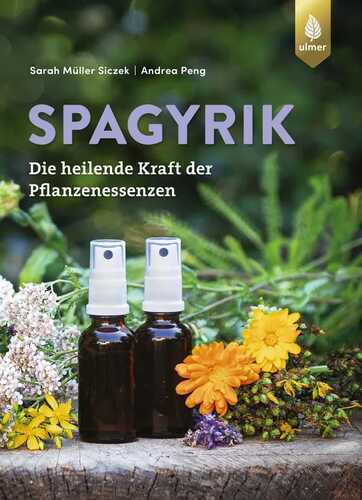 Spagyrik — Sarah Müller Siczek