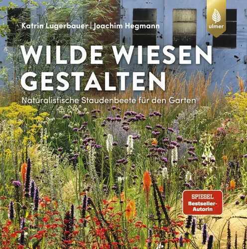 Wilde Wiesen gestalten