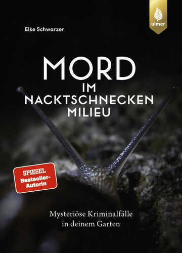 Mord im Nacktschnecken-Milieu