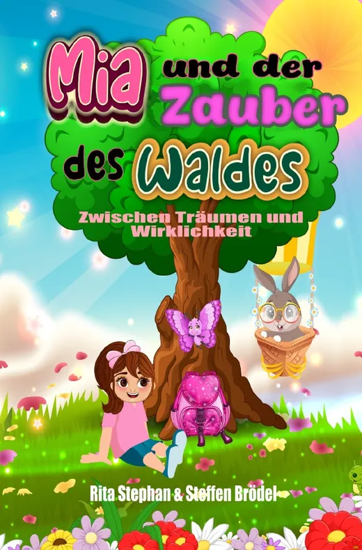 Mia und der Zauber des Waldes
