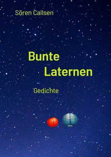 Bunte Laternen — Sören Callsen