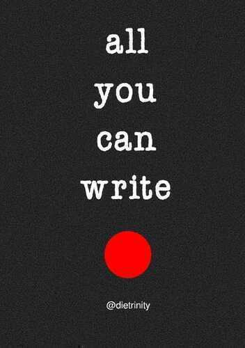all you can write