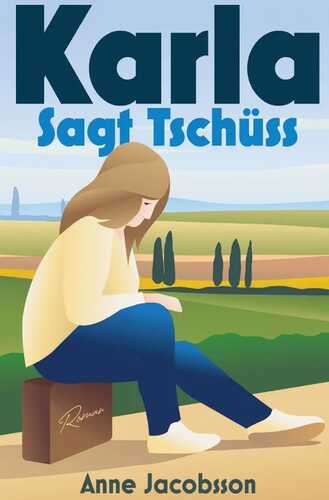 Karla sagt tschüss