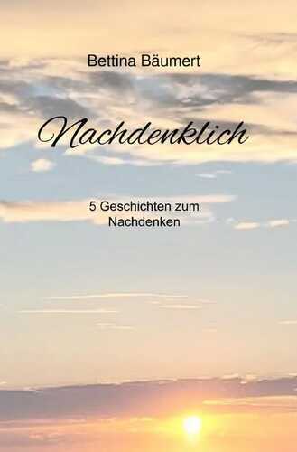 Nachdenklich — Bettina Bäumert