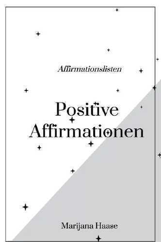 Positive Affirmationen — Marijana Haase