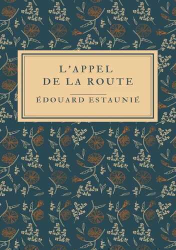 L’Appel de la Route