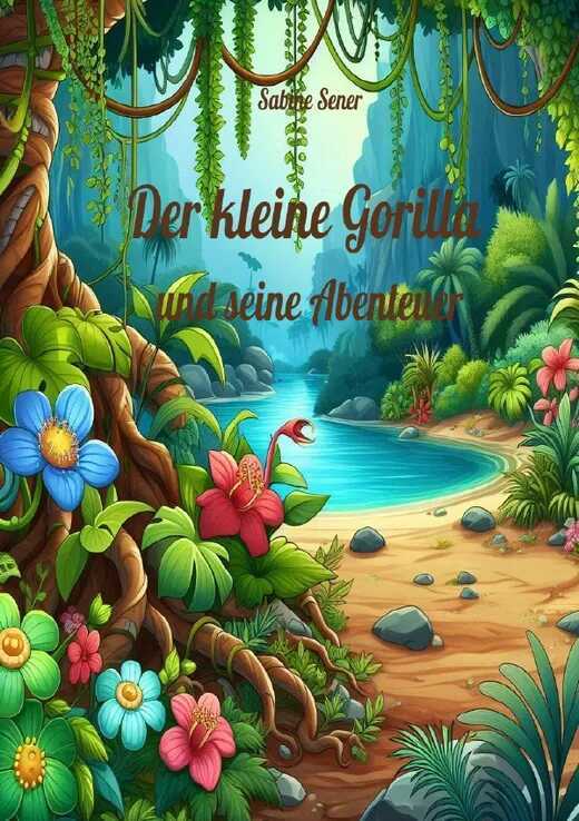 Der kleine Gorilla und seine Abenteuer