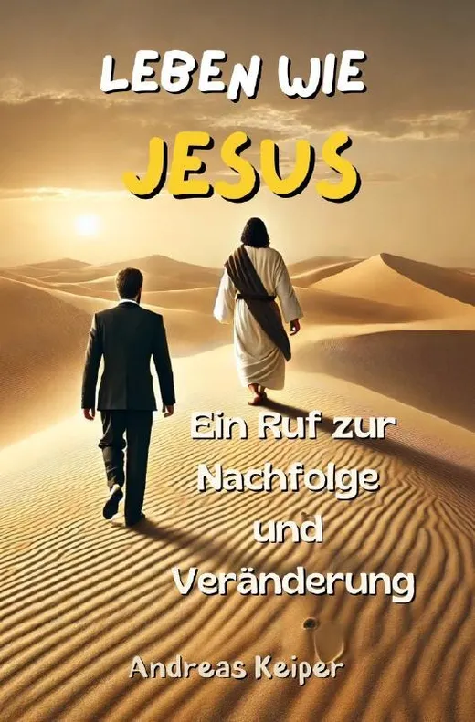 Leben wie Jesus