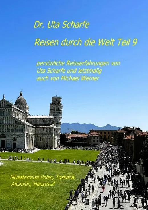 Reisen durch die Welt / Reisen durch die Welt Teil 9