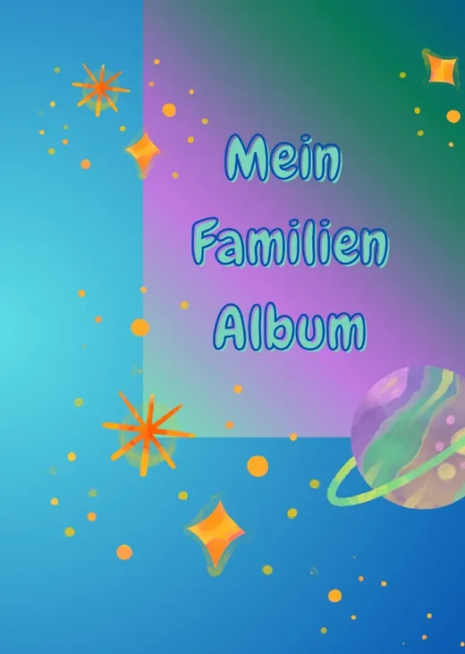 Mein Familien-Album / Mein Familien-Freundebuch