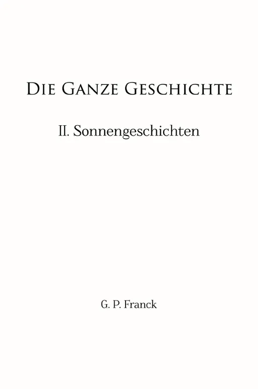 Die Ganze Geschichte