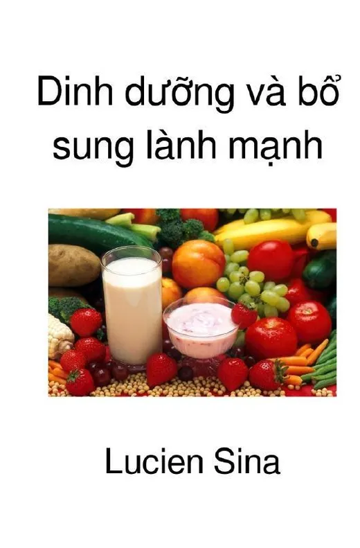 Dinh dưỡng và bổ sung lành mạnh