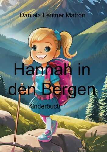 Hannah in den Bergen