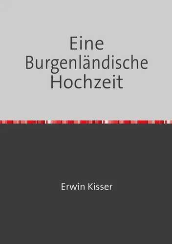Eine Burgenländische Hochzeit