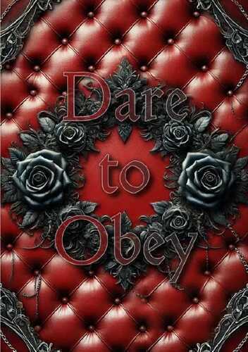 Dare to Obey