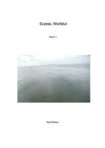 Exzess, Wortblut