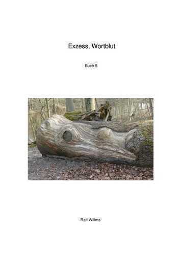 Exzess, Wortblut