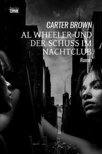 Al Wheeler und der Schuss im Nachtclub