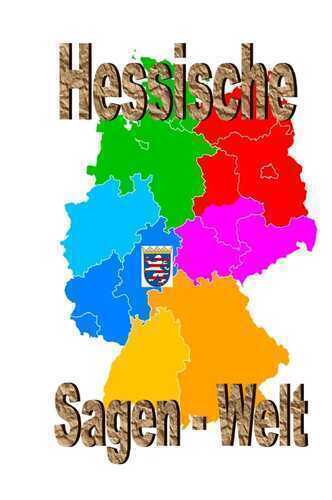 Hessische Sagenwelt