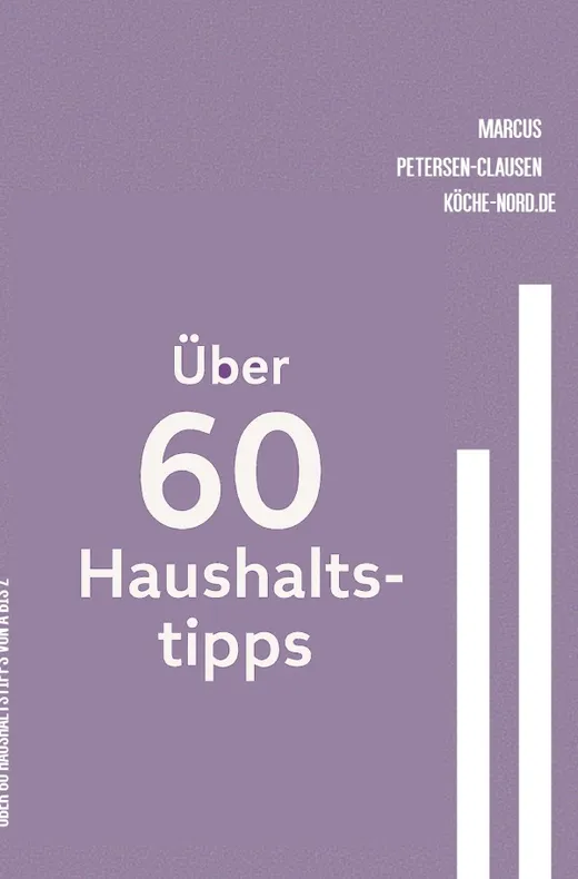 Über 60 Haushaltstipps von A bis Z