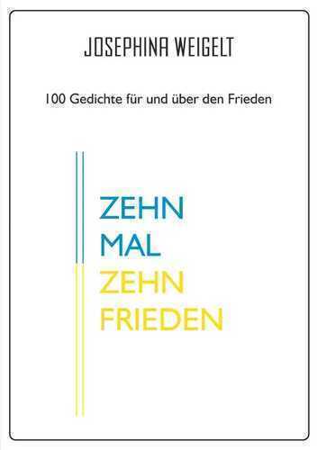Zehn Mal Zehn / Zehn Mal Zehn Frieden