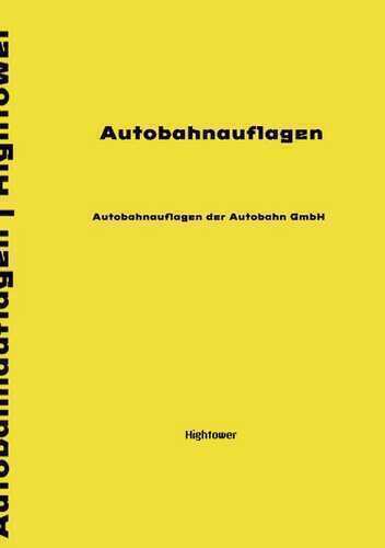 Autobahnauflagen