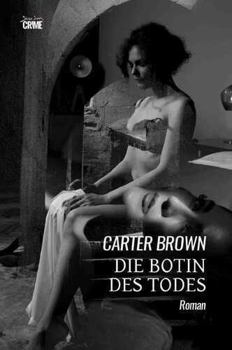 Die Botin des Todes — Carter Brown