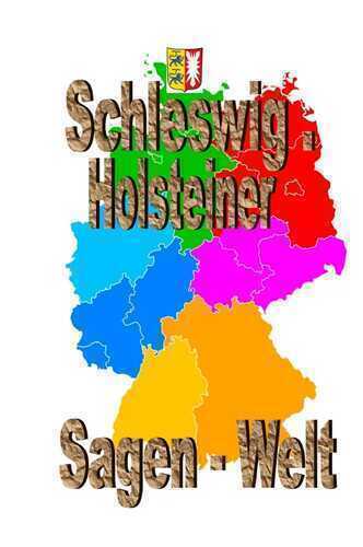 Schleswig-Holsteiner Sagenwelt