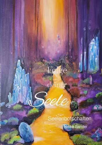 FOLGE deiner Seele