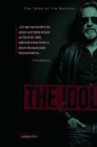 DAS IDOL- The Tales of Tim Roberts